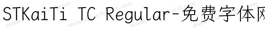 STKaiTi TC Regular字体转换